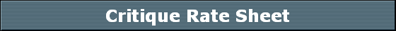 Critique Rate Sheet