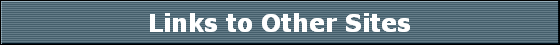 Links to Other Sites